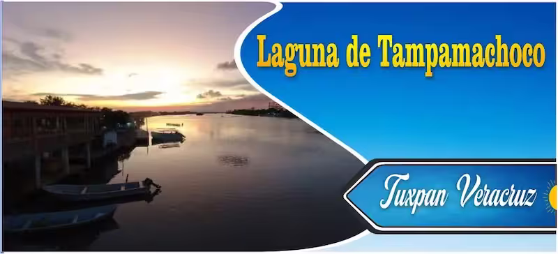 Laguna de Tampamachoco en Tuxpan Veracruz, famoso atractivo turístico gastronómico y natural.
