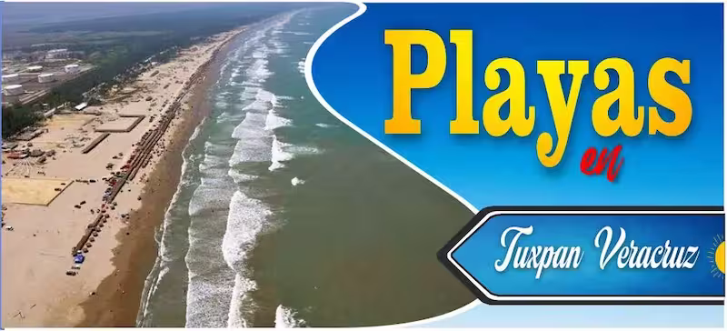 Las mejores playas de Tuxpan Veracruz, principales atractivos turísticos de la zona norte.