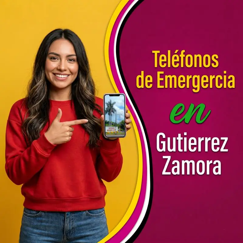 Mujer con sudadera roja sonriendo y señalando un teléfono celular. Texto integrado: Teléfonos de Emergencia en Gutiérrez Zamora.